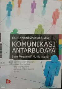 Komunikasi antarbudaya : satu perspektif multidimensi