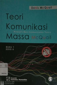 Teori komunikasi massa - buku 1, ed 6