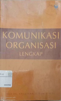 Komunikasi organisasi lengkap edisi lama