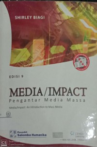 Media/Impact: pengantar media massa edisi 9