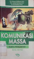 Komunikasi massa: suatu pengantar edisi revisi