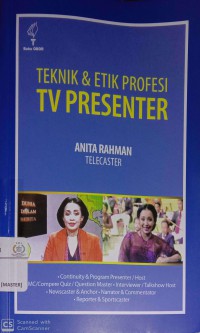 Teknik & Etik Profesi TV Presenter