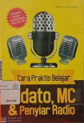 Cara praktis belajar pidato, MC, dan penyiar radio