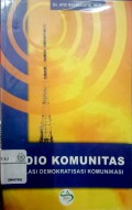 Radio Komunitas : Ekskalasi Demokratisasi Komunikasi