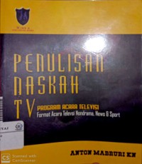 Penulisan naskah TV program acara televisi : format acara televisi nondrama, news & sport