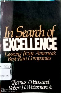 In Search Of Excellence Lessons From America's Best-Run Companies