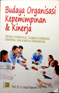 Budaya Organisasi Kepemimpinan & Kinerja