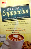 Marketing cappuccino: campur dan racik marketing anda sesuai selera