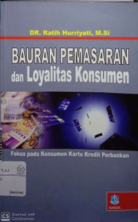 Bauran Pemasaran dan Loyalitas Konsumen