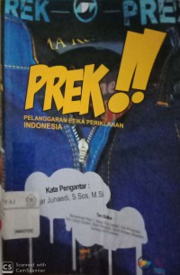 Prek!! : Pelanggaran etika periklanan indonesia