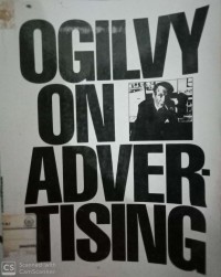 Ogilvy On Advertising