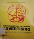 The fundamentals of creative advertising