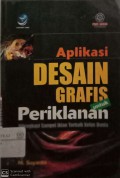 Aplikasi desain grafis untuk periklanan : dilengkapi sampel iklan terbaik kelas dunia
