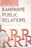 Kiat dan strategi kampanye public relations