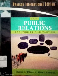 Public Relations : strategies and tactics Ninth Edition