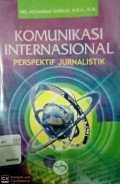 Komunikasi internasional: perspektif jurnalistik