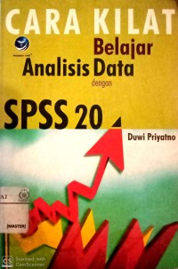 Cara kilat belajar analisis data dengan spss 20