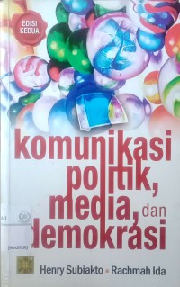 Komunikasi politik, media, dan demokrasi edisi 2