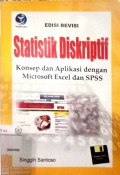 Statistik deskriptif : konsep dan aplikasi dengan microsoft excel dan SPSS