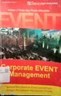 Corporate Event Management: Sukses Menjalankan Event Perusahaan dengan Pendekatan Manajemen Proyek