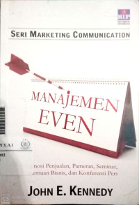 Manajemen even : seri marketing communication