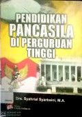 Pendidikan Pancasila di Perguruan Tinggi