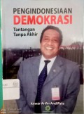 Pengindonesiaan Demokrasi: tantangan tanpa akhir