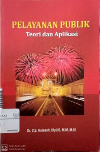 Pelayanan Publik : Teori dan Aplikasi