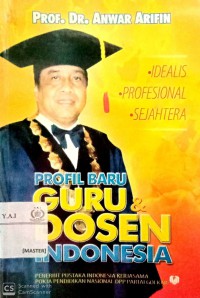 Profil baru guru & dosen Indonesia