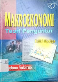 Makroekonomi : teori pengantar