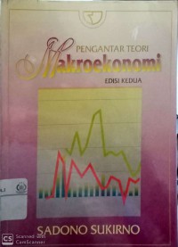 Pengantar teori makroekonomi Edisi Kedua