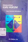 Pengantar ilmu hukum : buku panduan mahasiswa