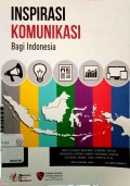 Inspirasi Komunikasi Bagi Indonesia