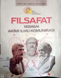 Filsafat sebagai akar ilmu komunikasi