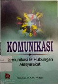 Komunikasi: komunikasi & hubungan masyarakat