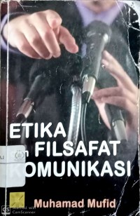 Etika dan filsafat komunikasi