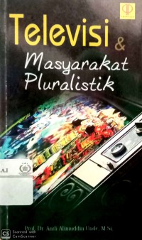 Televisi & masyarakat pluralistik