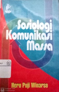 Sosiologi Komunikasi Massa