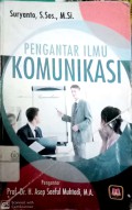 Pengantar ilmu komunikasi