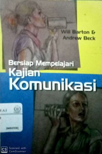 Bersiap mempelajari kajian komunikasi