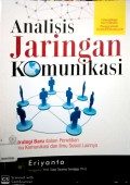 Analisis Jaringan Komunikasi : Strategi Baru dalam Penelitian Ilmu Komunikasi