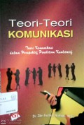 Teori - Teori Komunikasi dalam Perspektif Penelitian Komunikasi