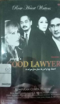 You need a good lawyer: to set you free from the jail of my heart