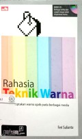 Rahasia teknik warna: menciptakan warna ajaib pada berbagai media+cd