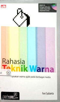 Rahasia teknik warna: menciptakan warna ajaib pada berbagai media+cd