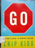 Go: a kidd's guide to graphic design