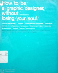 How to be a graphic designer without losing your soul