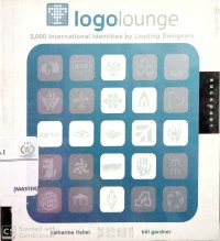 Logo lounge : 2000 international identities by leading designers (buku kecil)