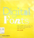 Digital Fonts: the complete guide to creating, marketing and selling