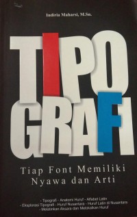 Tipo Grafi Tiap Font Memiliki Nyawa dan Arti